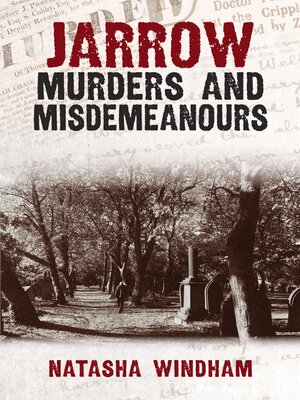 cover image of Jarrow Murders and Misdemeanours